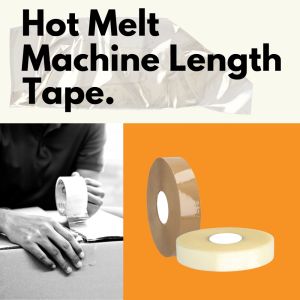 Hot Melt Machine Length Tape
