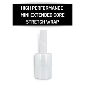 High Performance Mini Extended Core Stretch Wrap
