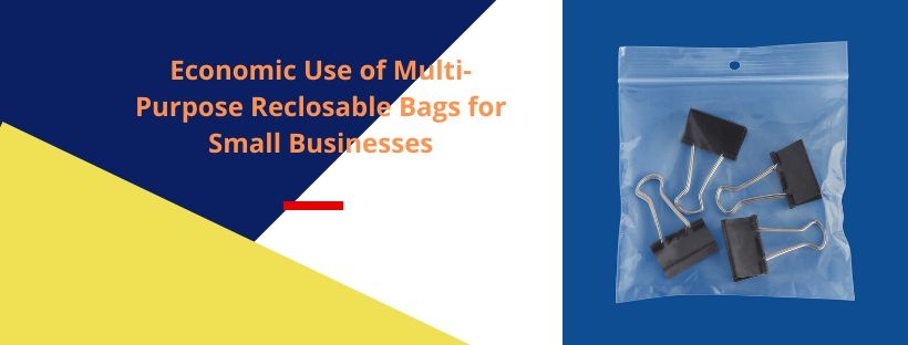 Reclosable Bags